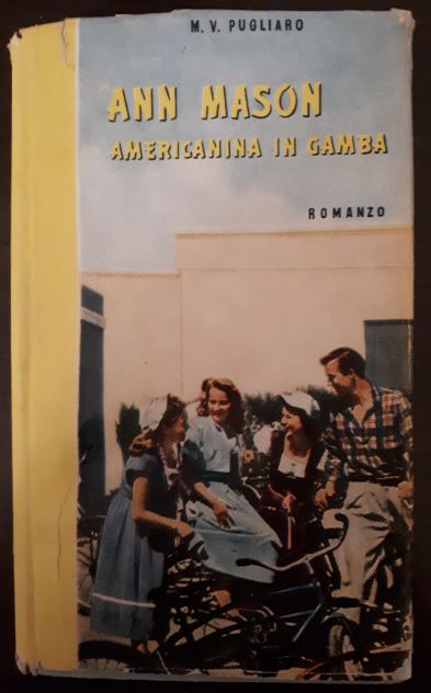 ANN MASON AMERICANINA IN GAMBA, MARIA VITTORIA PUGLIARO, SAS 1949. - Foto 2