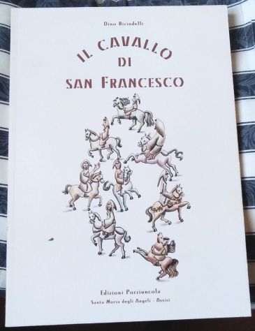Il cavallo di San Francesco di Dino Birindelli