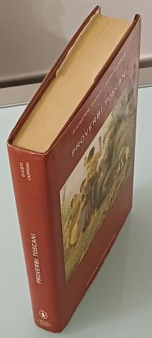 Proverbi toscani" di Giuseppe Giusti, 2006. - Foto 2