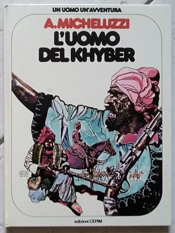 l’uomo del khyber di A. Micheluzzi