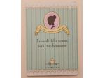 I rimedi della nonna x il tuo benessere di Valentina Beggio 1°Ed.Gribaudo,2011