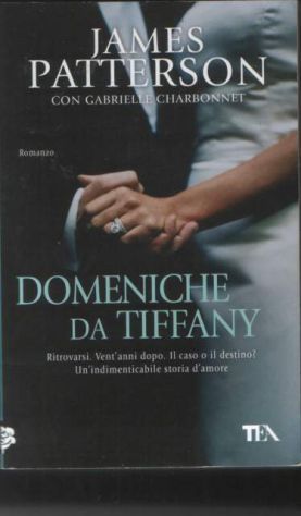 Domeniche da Tiffany, James Patterson, Tea