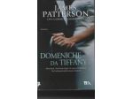 Domeniche da Tiffany, James Patterson, Tea