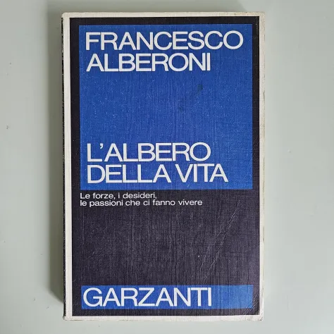 L'Albero della Vita - Francesco Alberoni - Garzanti - 1982 - TRACCIATA! - Foto 5