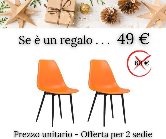 2 Sedie da Pranzo Arancioni in PoliPropilene. Eterne!