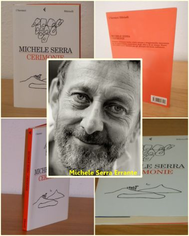 CERIMONIE, MICHELE SERRA, 1^ Ed. Feltrinelli 2002.