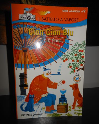 Cion Cion Blu, Pinin Carpi, Il Battello a vapore, Editore PIEMME 1^ Ed. 2002. - Foto 2