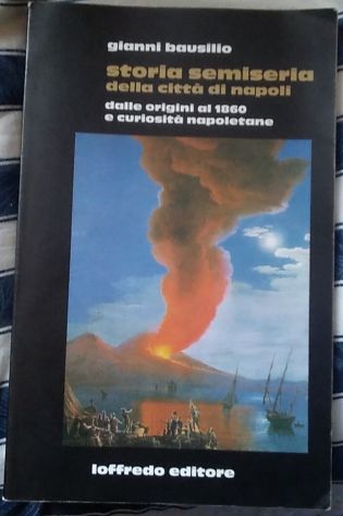 storia semiseria della città di napoli di gianni bausilio