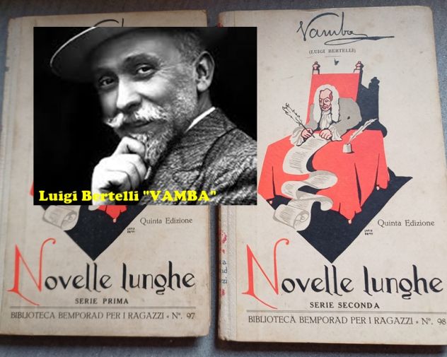 Novelle lunghe, "Vamba" Luigi Bertelli, Bemporad 1929.