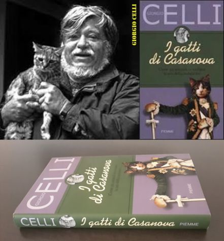 I GATTI DI CASANOVA, GIORGIO CELLI, 1^ EDIZIONE 2001 PIEMME.