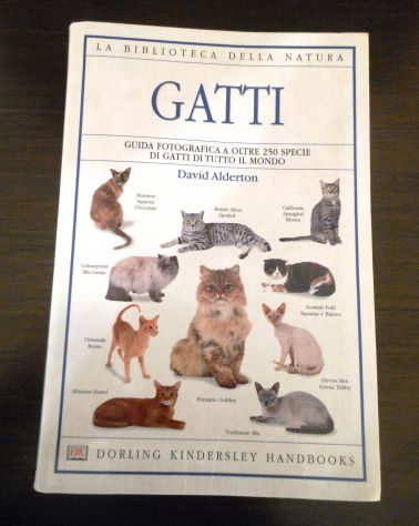 GATTI, David Alderton, LA BIBLIOTECA DELLA NATURA N. 4, 2003. - Foto 7
