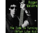 ROGER WATERS (Pink Floyd) The Tide Is Turning - 7'' / 45 giri 1987 EMI UK
