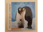 I pinguini e gli animali del polo sud Mojetta A.Ed.Corriere della sera 2006