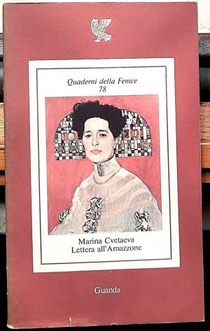 lettera all’amazzone   di Marina Cvetaeva