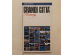 Grandi città d'Europa di Michele D'Innella Ed.Touring Club Italiano, 1990