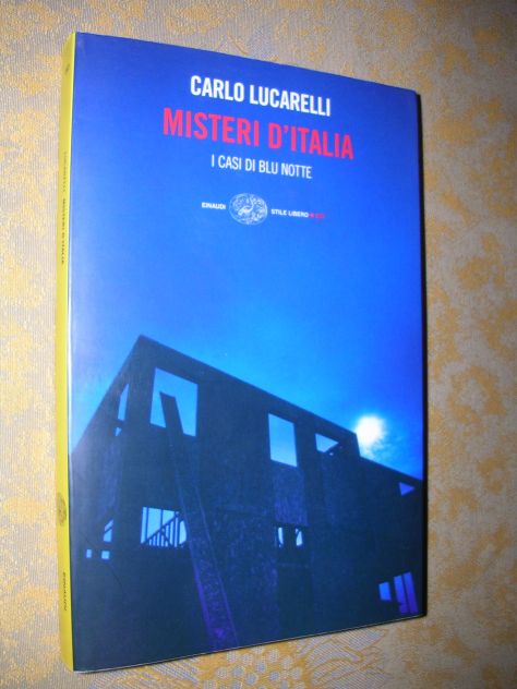 MISTERI D'ITALIA-I CASI DI BLU NOTTE