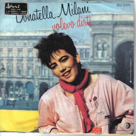 R84 - VINILE  DONATELLA MILANI VOLEVO DIRTI