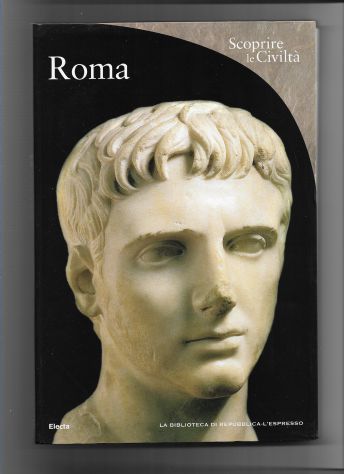 2007 ROMA - SCOPRIRE LE CIVILTA’
