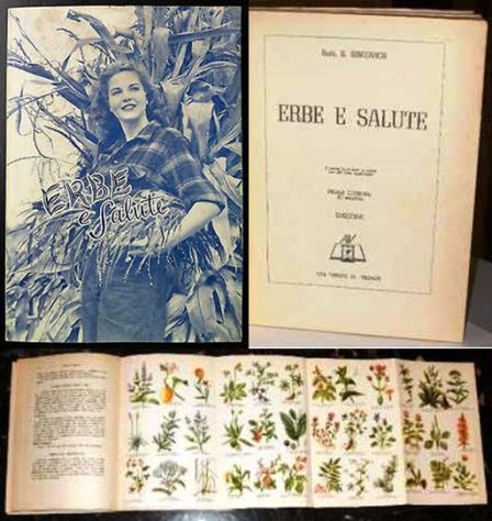 ERBE e SALUTE di Dott. S. SINCOVICH, PRIMA EDIZIONE AdV 1956.