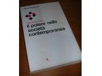 IL POTERE NELLA SOCIETà CONTEMPORANEA