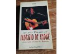 Cesare G. Romana, Amico fragile Fabrizio De Andrè si racconta, Sperling & Kupfer