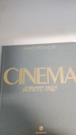 CINEMA AMORE MIO DI MARIO CECCHI GORI - Foto 2