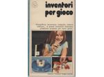 Inventori per gioco