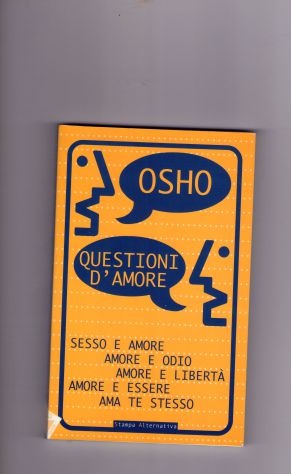 Osho, Questioni d'amore, Stampa Alternativa