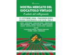 Mostra Mercato del Giocattolo Vintage - Piacenza Expo del 31.10.2026