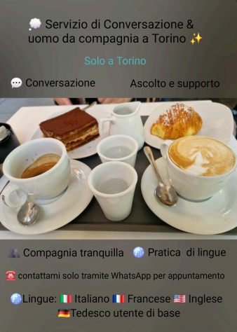 💭 Servizio di Conversazione &amp; uomo da compagnia a Torino ✨️