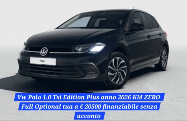 Vw Polo 1.0 Tsi Edition Plus kM ZERO prezzo finanziabile
