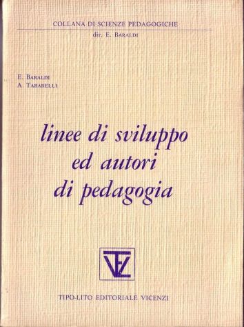 Linee di sviluppo ed autori di pedagogia