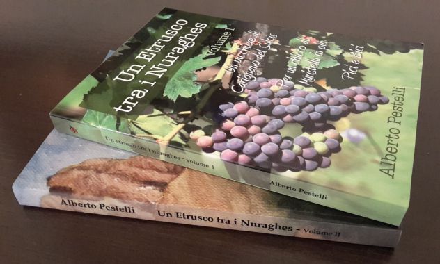 Un Etrusco tra i Nuraghes, Voll. 1 e 2, Alberto Pestelli, 2017. - Foto 6