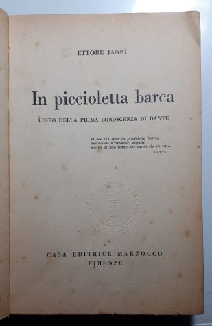 IN PICCIOLETTA BARCA, ETTORE JANNI, MARZOCCO Prima edizione 9 Dicembre 1948. - Foto 4