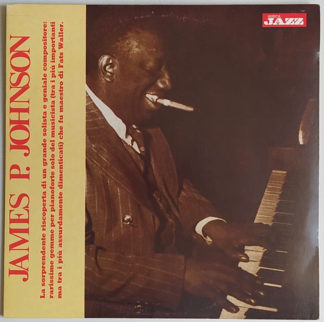 JAMES P JOHNSON -Registrazioni anni '30 e '40- Ed Rusconi Musica Jazz-LP 1989