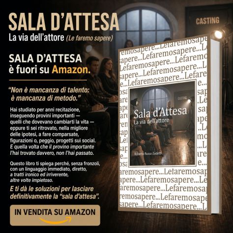 RECITAZIONE, AUDIZIONI E CASTING
