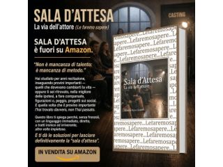RECITAZIONE, AUDIZIONI E CASTING