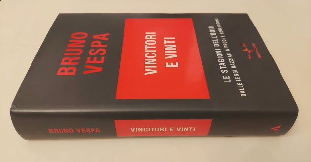 Vincitori e vinti di Bruno Vespa 1°Ed.Rai Eri Mondadori, novembre 2005 - Foto 3