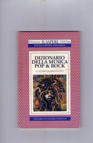 Dizionario della musica pop &amp; rock, Claudio Quarantotto, TEN