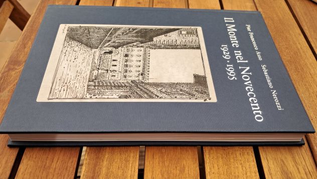 storia Paschi SIENA : Il Monte nel Novecento 1929-1995 - P.F. Asso S. Nerozzi - Foto 10