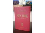 NEW YORK (MANHATTAN), LE GUIDE NAGEL SERIE ITALIANA, U. MURSIA 1961.
