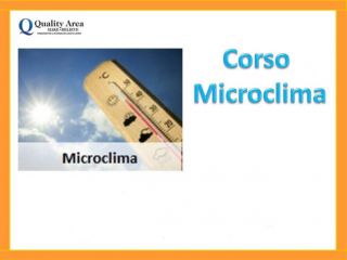 Corso sul microclima (sicurezza nei luoghi di lavoro)