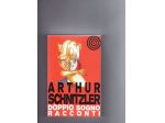Arthur Schnitzler, Doppio sogno-Racconti, Cult