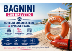 BAGNINI CON BREVETTO – Hotel di Lusso Estero & Spiagge Italia