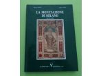 Libro numismatico: La monetazione di Milano. Autori: Negrini/Varesi