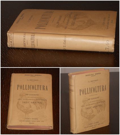 POLLICOLTURA, DEL MARCHESE G. TREVISANI, ULRICO HOEPLI 1919.