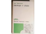 ideologia e utopia   di Karl Mannheim