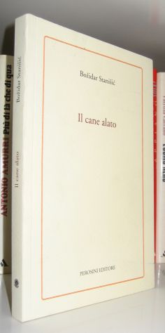Bodizar Stanisic - Il cane alato e altri racconti
