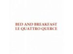 Bed and Breakfast Le Quattro Querce