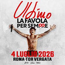 Biglietti Ultimo Roma 4 luglio 2026